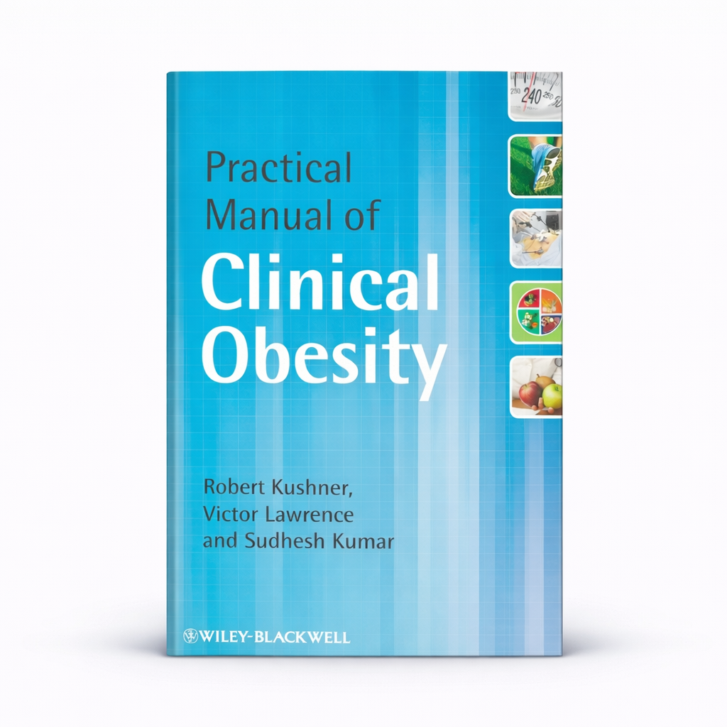 Practical Manual of Clinical Obesity, 1st Edition