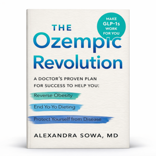 The Ozempic Revolution: A Doctor's Proven Plan for Success to Help You Reverse Obesity, End Yo-Yo Dieting, and Protect Yourself from Disease