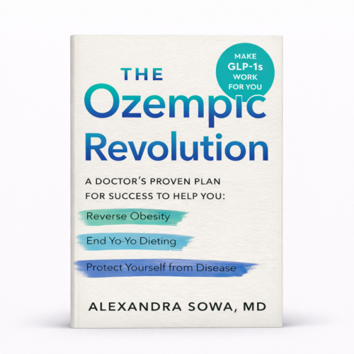 The Ozempic Revolution: A Doctor's Proven Plan for Success to Help You Reverse Obesity, End Yo-Yo Dieting, and Protect Yourself from Disease
