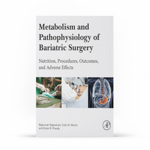 Metabolism & Pathophysiology of Bariatric Surgery