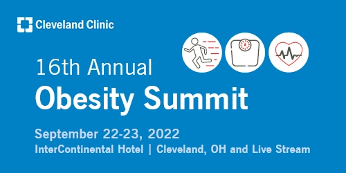 Cleveland Clinic 16th Annual Obesity Summit 2022