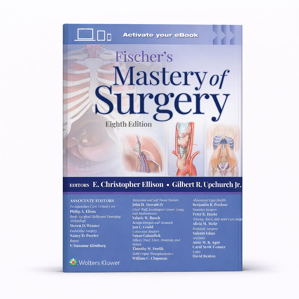 Fischer's Mastery of Surgery