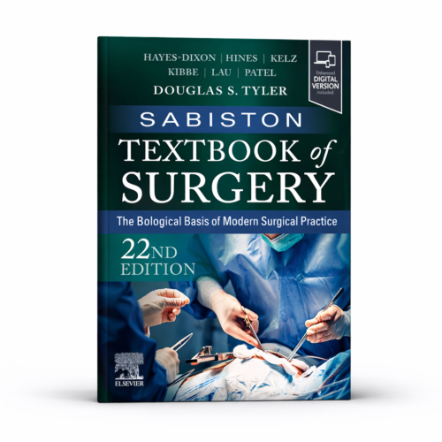 Sabiston Textbook of Surgery: The Biological Basis of Modern Surgical Practice, 22nd Edition